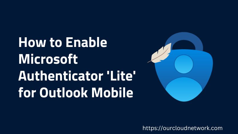 how-to-enable-microsoft-authenticator-for-outlook-mobile